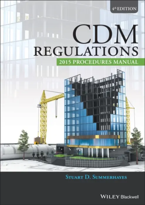 CDM Regulations 2015 Procedures Manual - Summerhayes, Stuart D. (Managing Director, Synergy CMC Ltd)