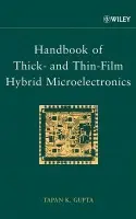 Handbook of Thick- and Thin-Film Hybrid Microelectronics - Gupta, Tapan K. (RMD, Inc.)