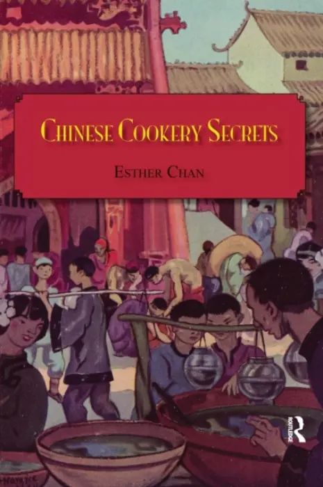 Chinese Cookery Secrets - Chan