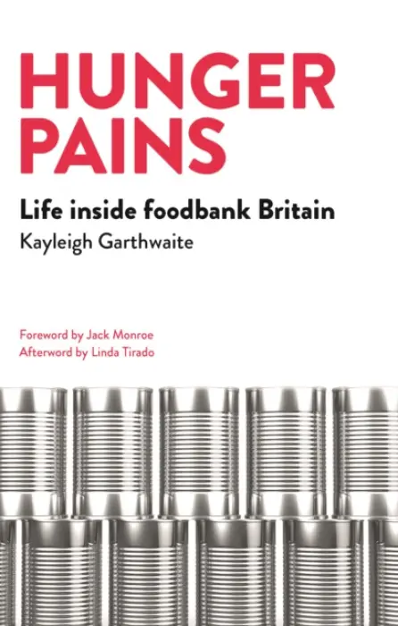 Hunger Pains - Garthwaite, Kayleigh (University of Birmingham)