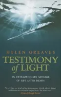 Testimony Of Light - Greaves, Helen