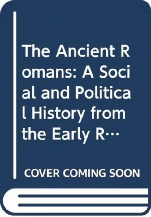 Ancient Romans - Dillon, Matthew (University of New England, Australia) a Garland, Lynda (University of New England, Australia)