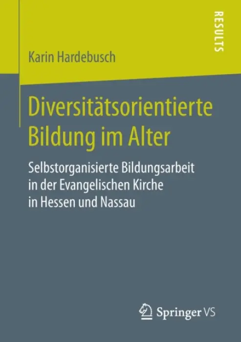 Diversitatsorientierte Bildung im Alter - Hardebusch, Karin