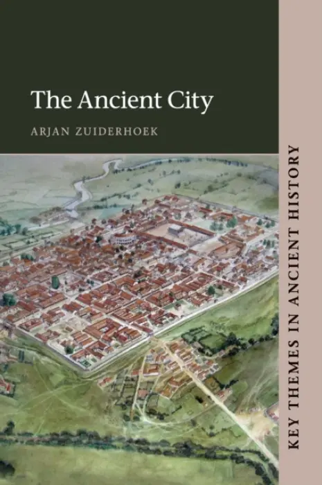 Ancient City - Zuiderhoek, Arjan (Universiteit Gent, Belgium)