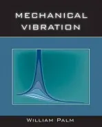 Mechanical Vibration - Palm, William J. (University of Rhode Island)