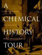 Chemical History Tour - Greenberg, Arthur (University of New Hampshire)