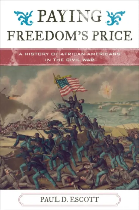 Paying Freedom's Price - Escott, Paul David