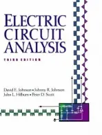 Electric Circuit Analysis - Johnson, David E. (Birmingham Southern University) a Johnson, Johnny R. a Hilburn, John L. a Scott, Peter D.