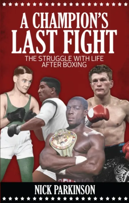 Champion's Last Fight - Parkinson, Nick