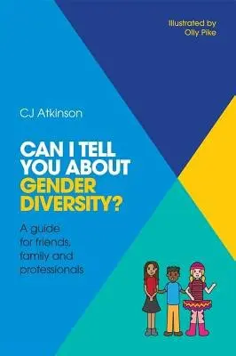 Can I tell you about Gender Diversity? - Atkinson, CJ