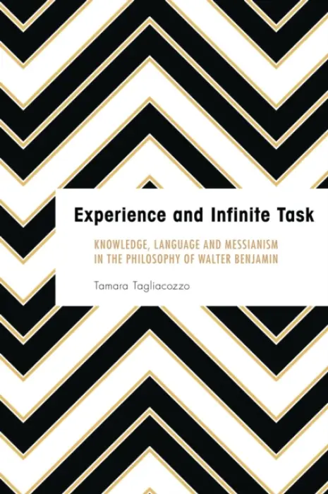 Experience and Infinite Task - Tagliacozzo, Tamara