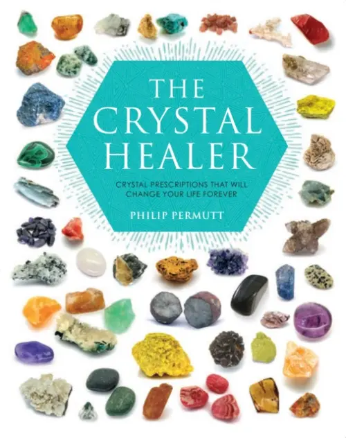 Crystal Healer - Permutt, Philip