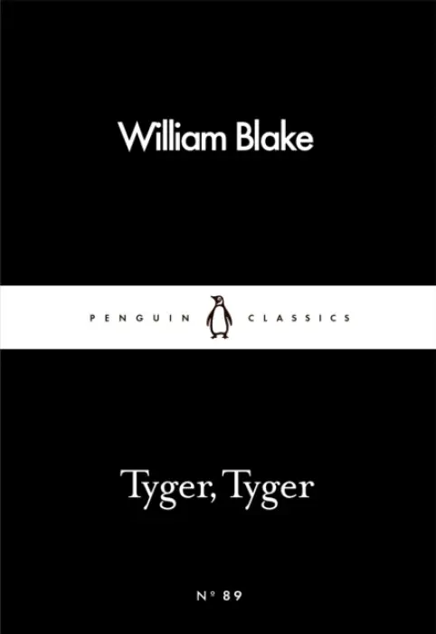 Tyger, Tyger - Blake, William