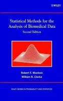 Statistical Methods for the Analysis of Biomedical Data - Woolson, Robert F. (University of Iowa College of Public Health, Iowa City, IA) a Clarke, William R. (University of Iowa College of Public Health, Iowa City, IA)