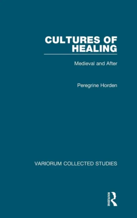 Cultures of Healing - Horden, Peregrine