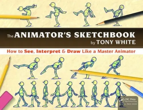 Animator's Sketchbook - White, Tony