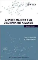 Applied MANOVA and Discriminant Analysis - Huberty, Carl J. (University of Georgia) a Olejnik, Stephen (University of Georgia)