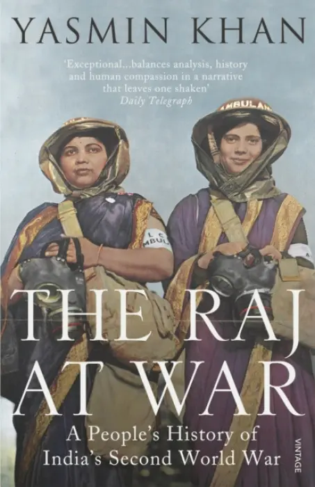 Raj at War - Khan, Dr Yasmin