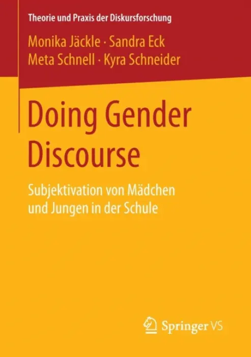 Doing Gender Discourse - Jackle, Monika a Eck, Sandra a Schnell, Meta a Schneider, Kyra