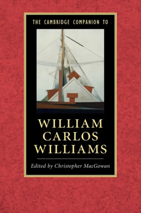 Cambridge Companion to William Carlos Williams
