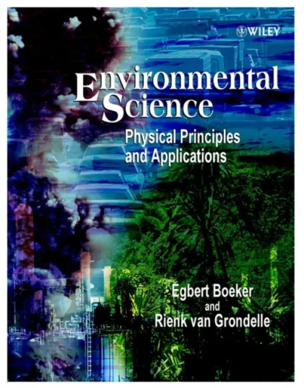 Environmental Science - Boeker, Egbert (Free University of Amsterdam / Vrije Universiteit Amsterdam, Netherlands) a van Grondelle, Rienk (Free University of Amsterdam / Vrije Universiteit Amsterdam, Netherlands)