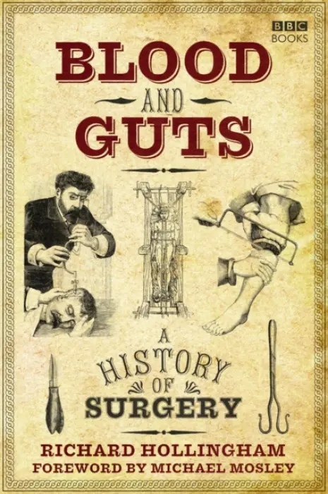 Blood and Guts - Hollingham, Richard