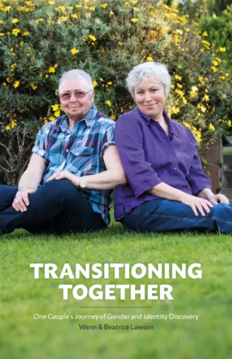 Transitioning Together - Lawson, Dr Wenn a Lawson, Beatrice M.