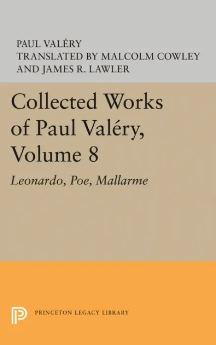 Collected Works of Paul Valery, Volume 8 - Valery, Paul