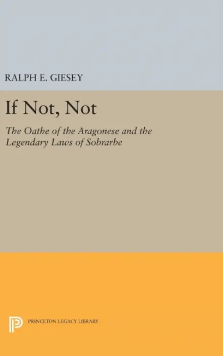 If Not, Not - Giesey, Ralph E.