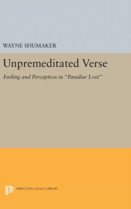 Unpremeditated Verse - Shumaker, Wayne