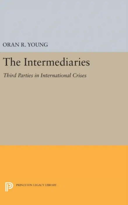Intermediaries - Young, Oran R.