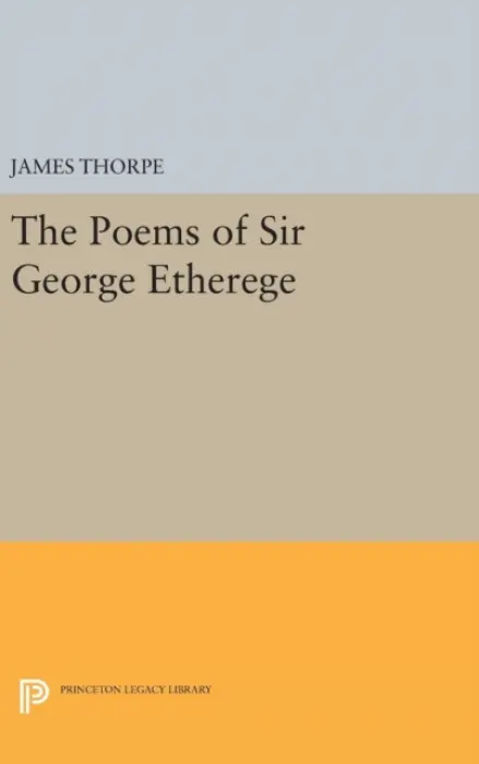 Poems of Sir George Etherege