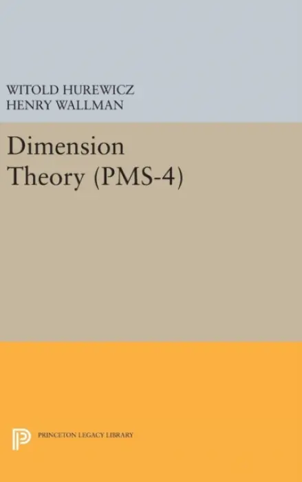 Dimension Theory - Hurewicz, Witold a Wallman, Henry