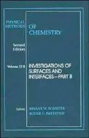 Physical Methods of Chemistry, Investigations of Surfaces and Interfaces