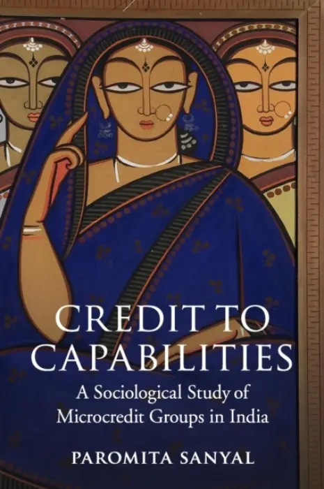 Credit to Capabilities - Sanyal, Paromita (Cornell University, New York)