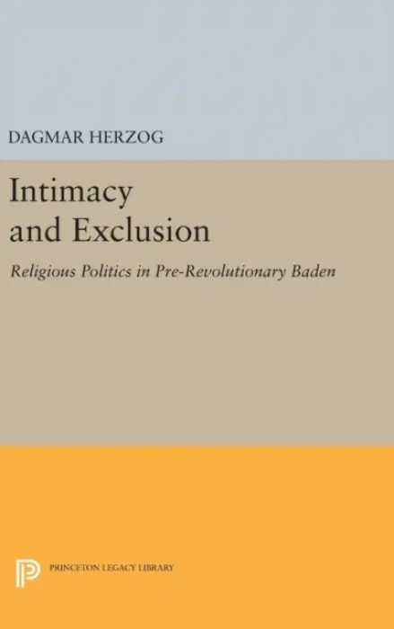 Intimacy and Exclusion - Herzog, Dagmar