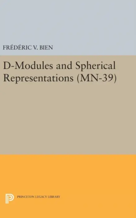 D-Modules and Spherical Representations - Bien, Frederic V.
