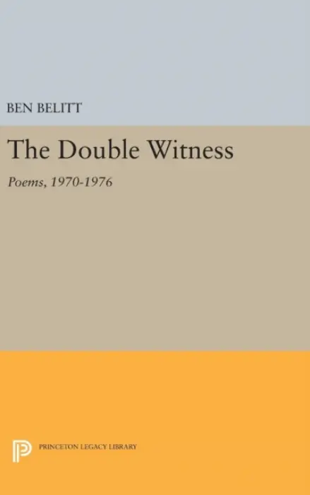 Double Witness - Belitt, Ben