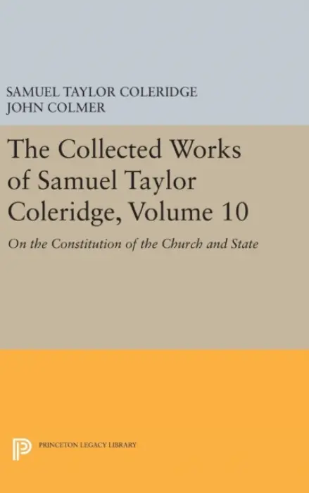 Collected Works of Samuel Taylor Coleridge, Volume 10 - Coleridge, Samuel Taylor