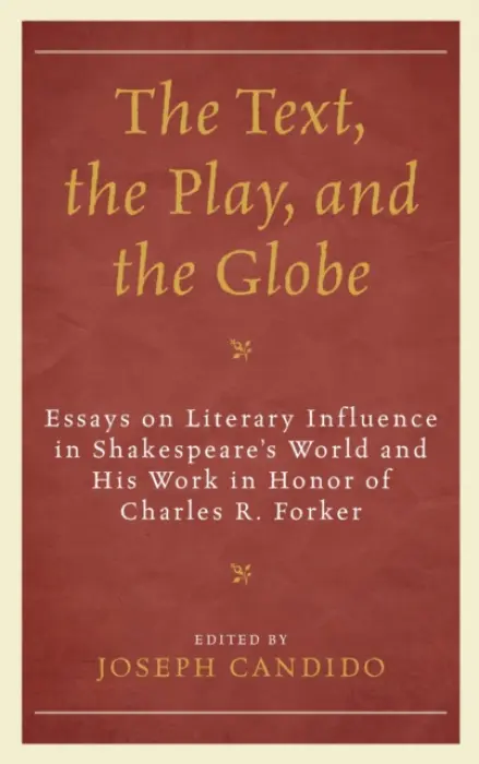 Text, the Play, and the Globe