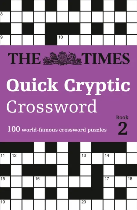 The Times Quick Cryptic Crossword Book 2 - The Times Mind Games, Richard Rogan