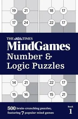 Times MindGames Number and Logic Puzzles Book 1 - The Times Mind Games