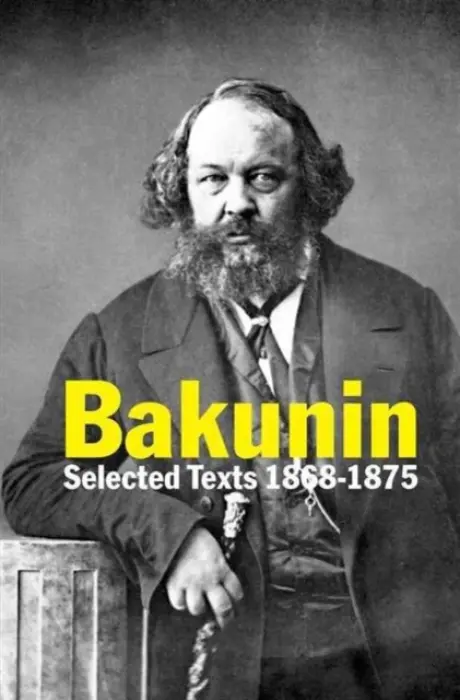 Bakunin - Bakunin, Michael