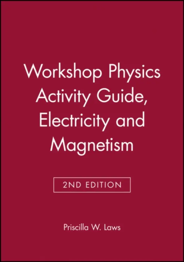Physics Suite: Workshop Physics Activity Guide, Module 4 - Laws, Priscilla W. (Dickinson College)