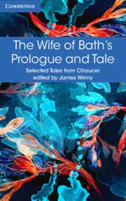 The Wife of Bath's Prologue and Tale - Geoffrey Chaucer, James Winny