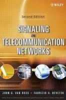 Signaling in Telecommunication Networks - van Bosse, John G. a Devetak, Fabrizio U.