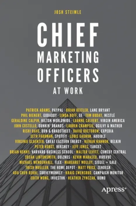Chief Marketing Officers at Work - Steimle, Josh