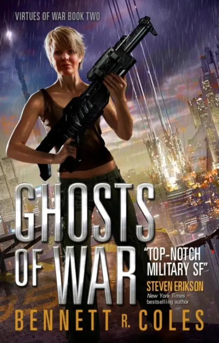 Virtues of War: Ghosts of War - Coles, Bennett R.