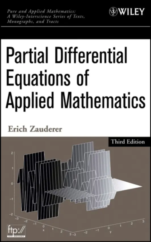 Partial Differential Equations of Applied Mathematics - Zauderer, Erich (Polytechnic Institute of New York, Brooklyn)
