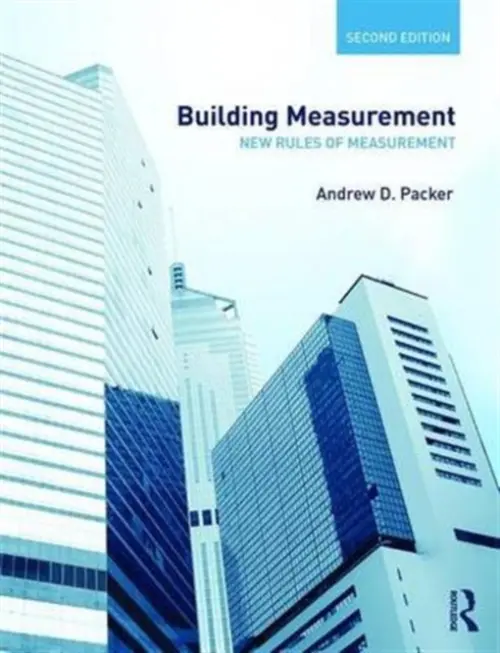 Building Measurement - Packer, Andrew (University of Portsmouth, UK)